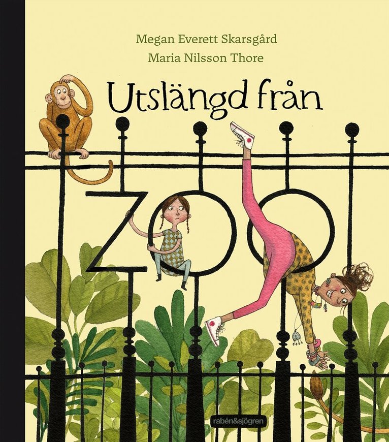 Megan Everett Skarsgård, Maria Nilsson Thore - Utslängd från zoo, Inbunden