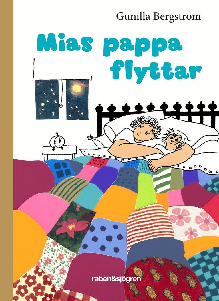 Gunilla Bergström - Mias pappa flyttar, Inbunden