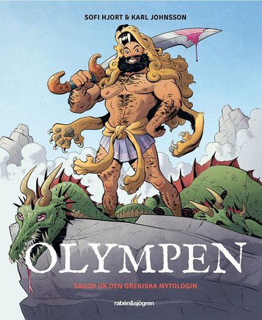 Sofi Hjort - Olympen : sagor ur den grekiska mytologin, E-bok
