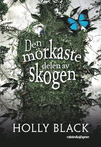 e-Bok Den mörkaste delen av skogen