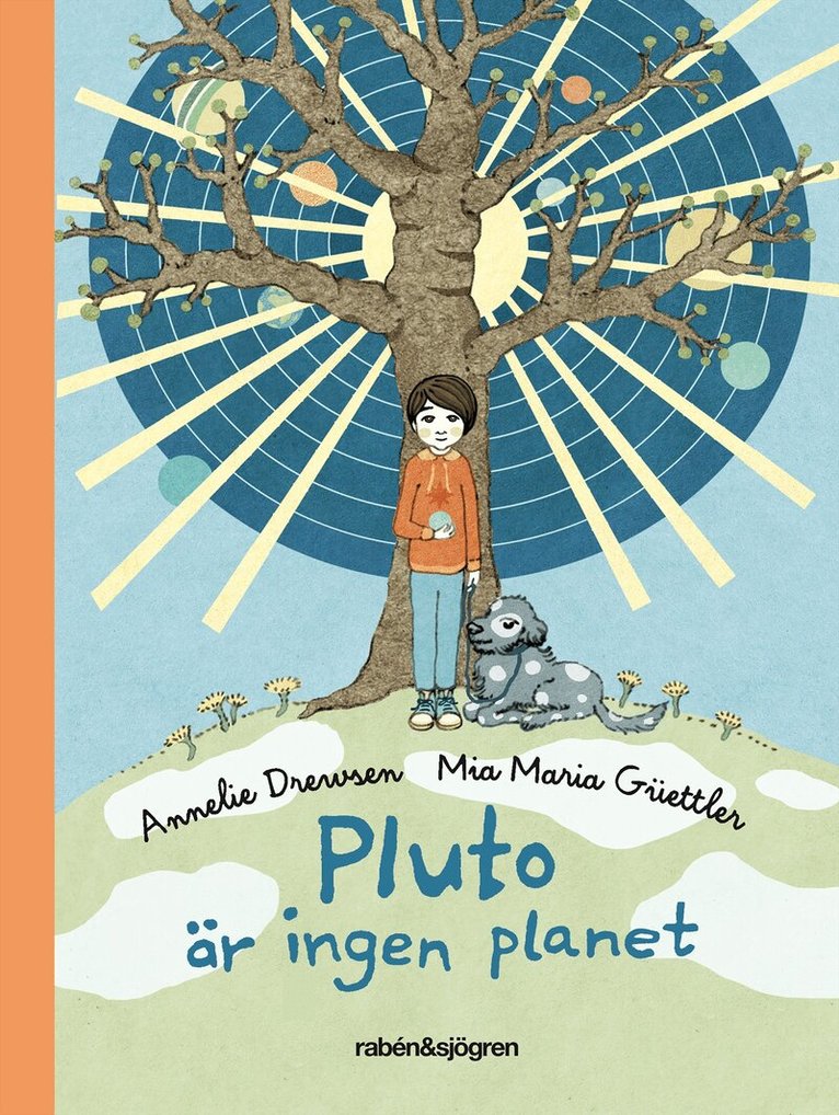 Annelie Drewsen - Pluto är ingen planet, Inbunden