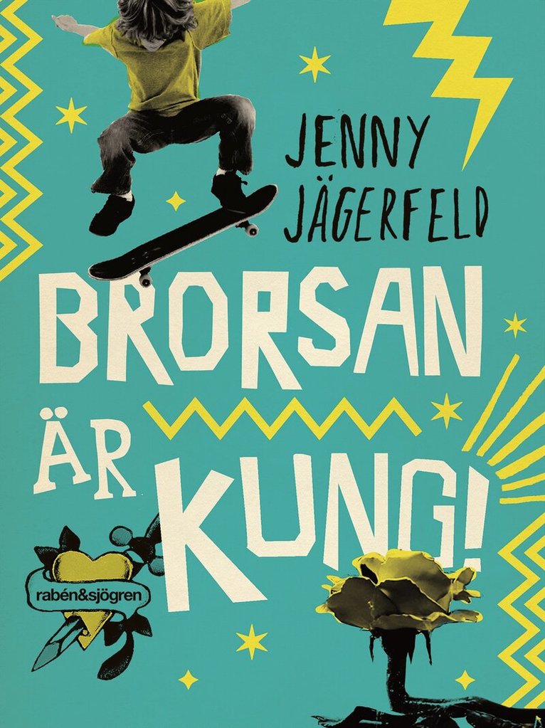 Jenny Jägerfeld - Brorsan är kung!, E-bok
