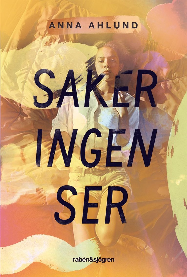 Anna Ahlund - Saker ingen ser, E-bok