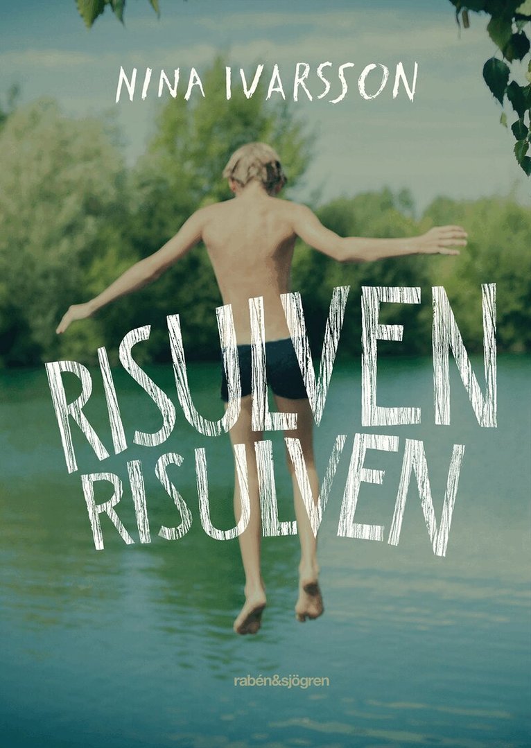 Nina Ivarsson - Risulven Risulven, Inbunden