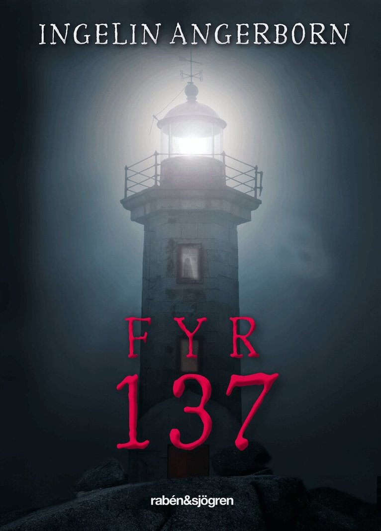 Ingelin Angerborn - Fyr 137, E-bok