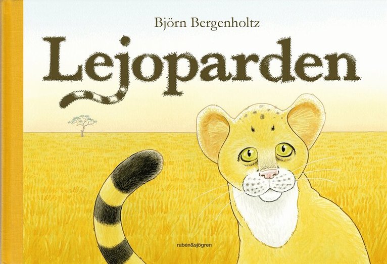 Björn Bergenholtz - Lejoparden, Inbunden