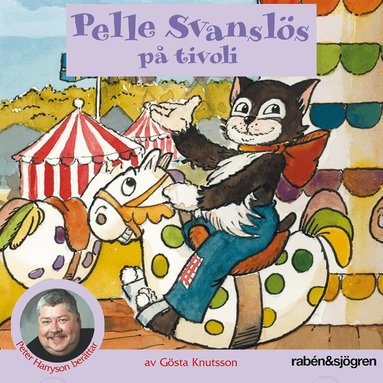 Gösta Knutsson - Pelle Svanslös på tivoli, Ljudbok