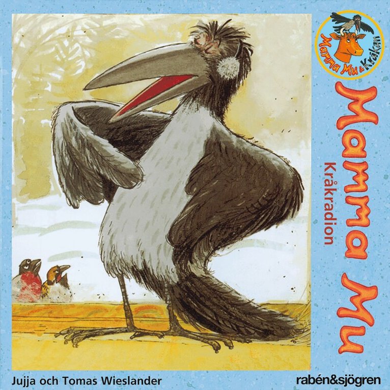 Jujja Wieslander, Tomas Wieslander - Mamma Mu - Kråkradion, Ljudbok