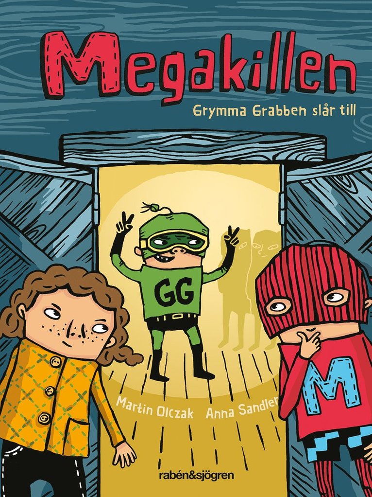 Martin Olczak - Megakillen. Grymma Grabben slår till, Ljudbok