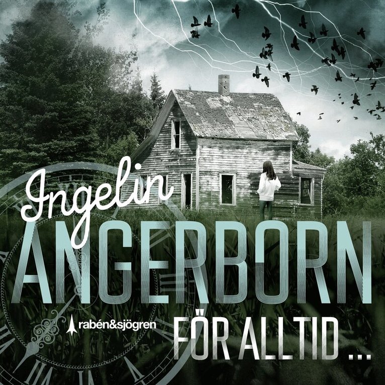 Ingelin Angerborn - För alltid..., Ljudbok