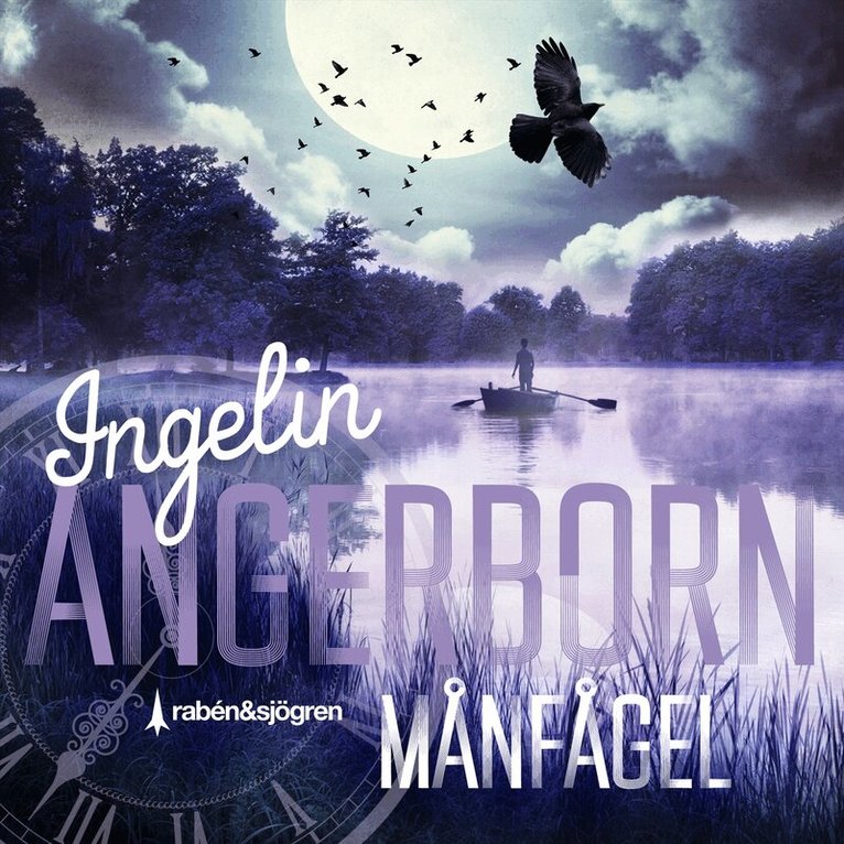 Ingelin Angerborn - Månfågel, Ljudbok