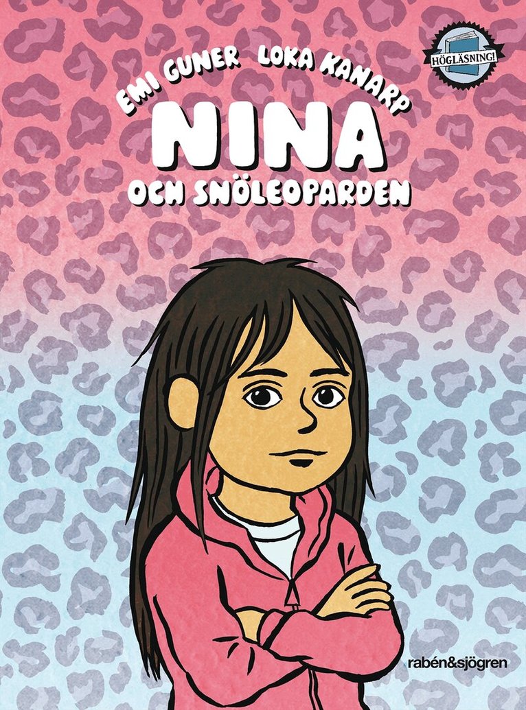 Emi Gunér - Nina och snöleoparden, Inbunden