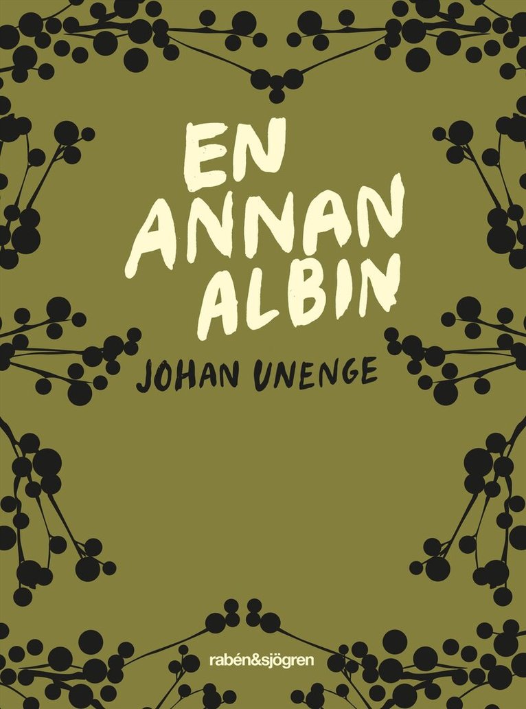 Johan Unenge - En annan Albin, E-bok