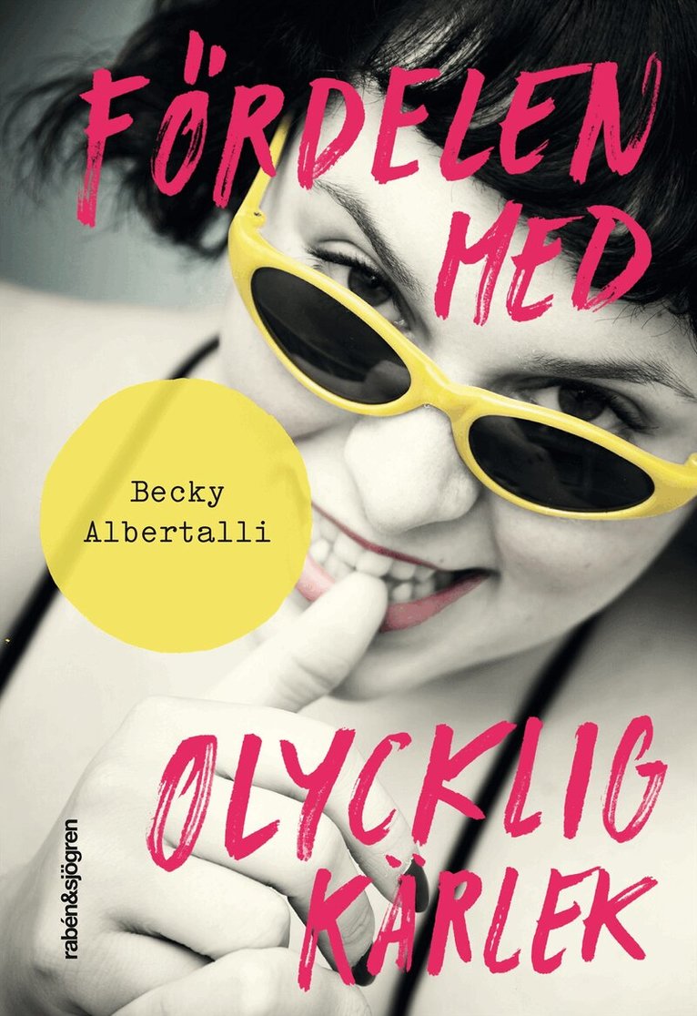 Becky Albertalli - Fördelen med olycklig kärlek, Kartonnage