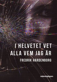 e-Bok I helvetet vet alla vem jag är