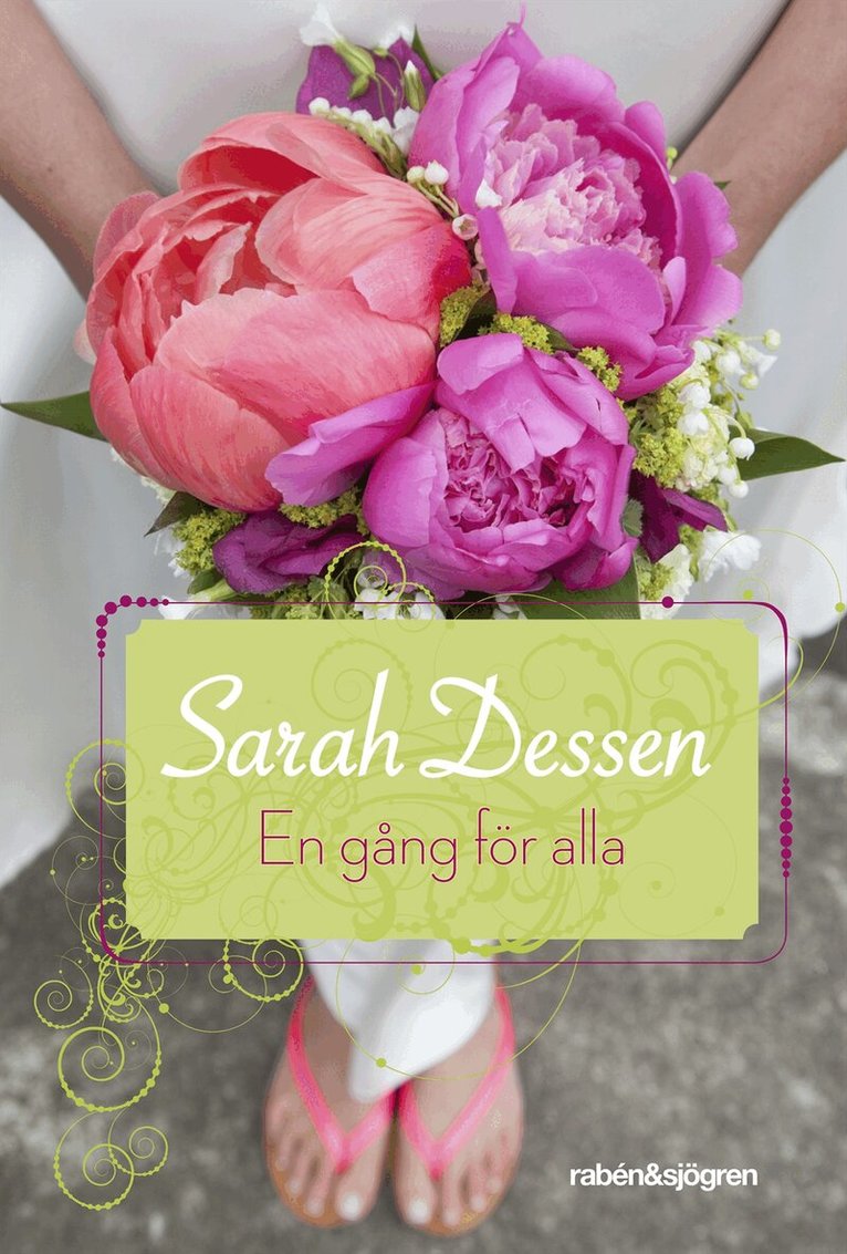 Sarah Dessen - En gång för alla, Inbunden