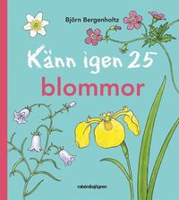 e-Bok Känn igen 25 blommor <br />                        E bok