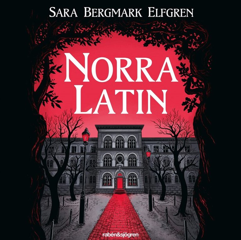 Sara Bergmark Elfgren - Norra Latin, Ljudbok