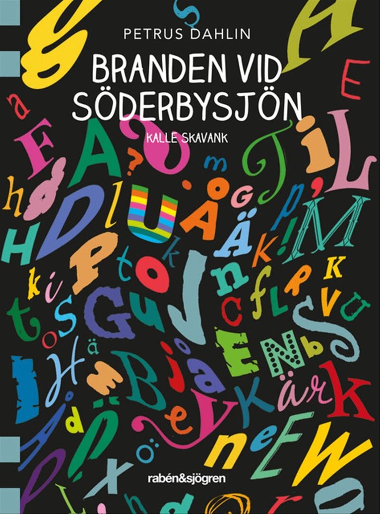 Petrus Dahlin - Branden vid Söderbysjön, Häftad