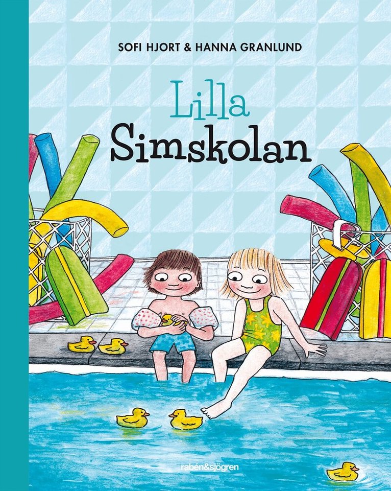 Sofi Hjort, Hanna Granlund - Lilla simskolan, Inbunden