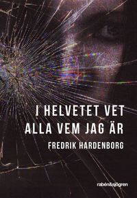 e-Bok I helvetet vet alla vem jag är <br />                        E bok