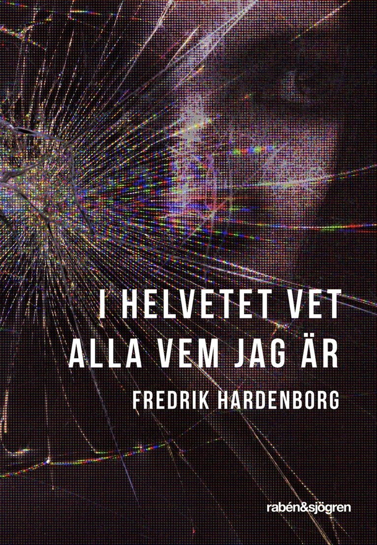 Fredrik Hardenborg - I helvetet vet alla vem jag är, E-bok