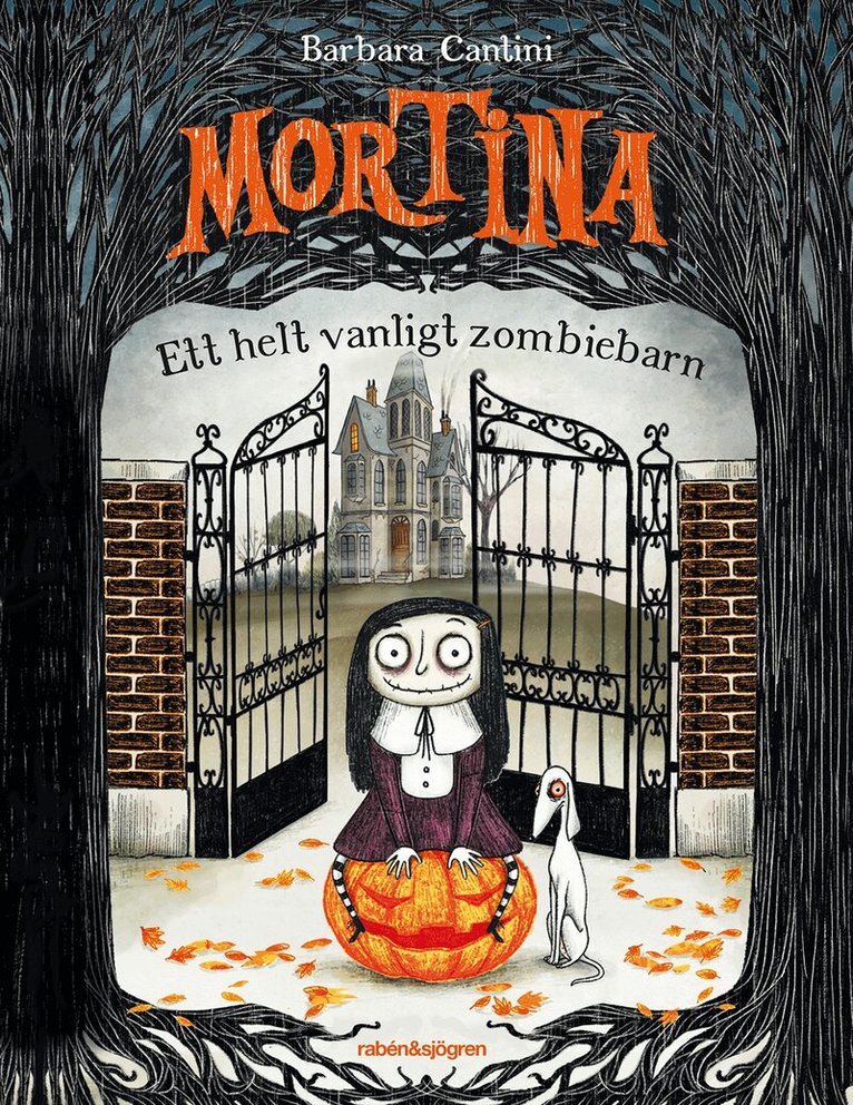 Barbara Cantini - Mortina : ett helt vanligt zombiebarn, Inbunden