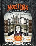 Mortina : Ett helt vanligt zombiebarn