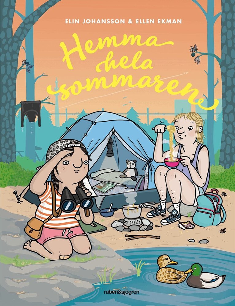 Elin Johansson, Ellen Ekman - Hemma hela sommaren, E-bok