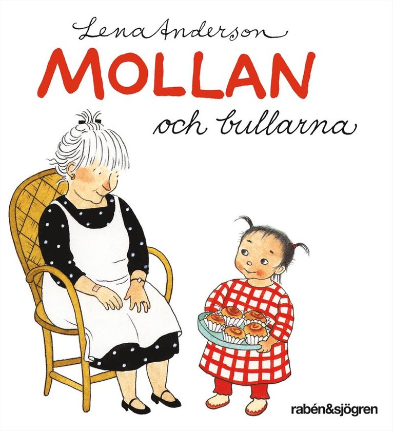 Lena Anderson - Mollan och bullarna, E-bok