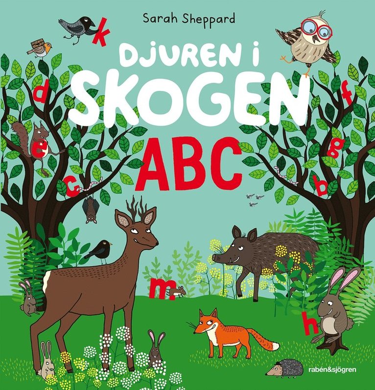 Sarah Sheppard - Djuren i skogen ABC, E-bok