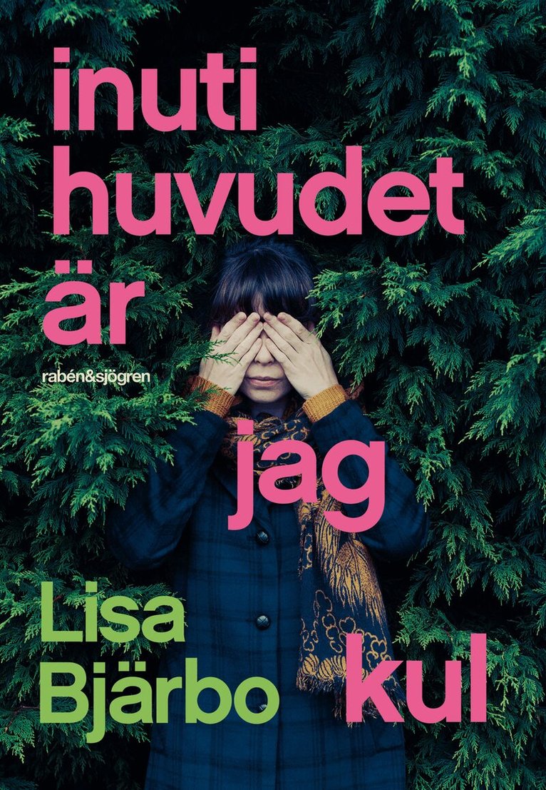 Lisa Bjärbo - Inuti huvudet är jag kul, Ljudbok