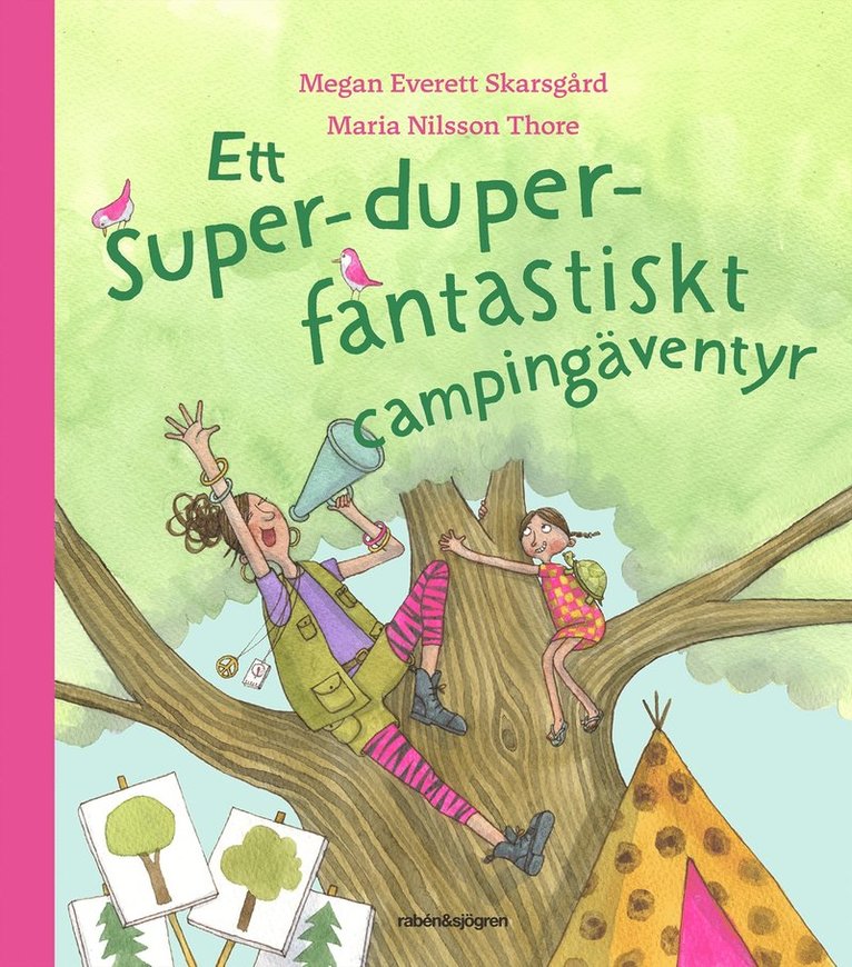 Megan Everett Skarsgård, Maria Nilsson Thore - Ett super-duper-fantastiskt campingäventyr, E-bok