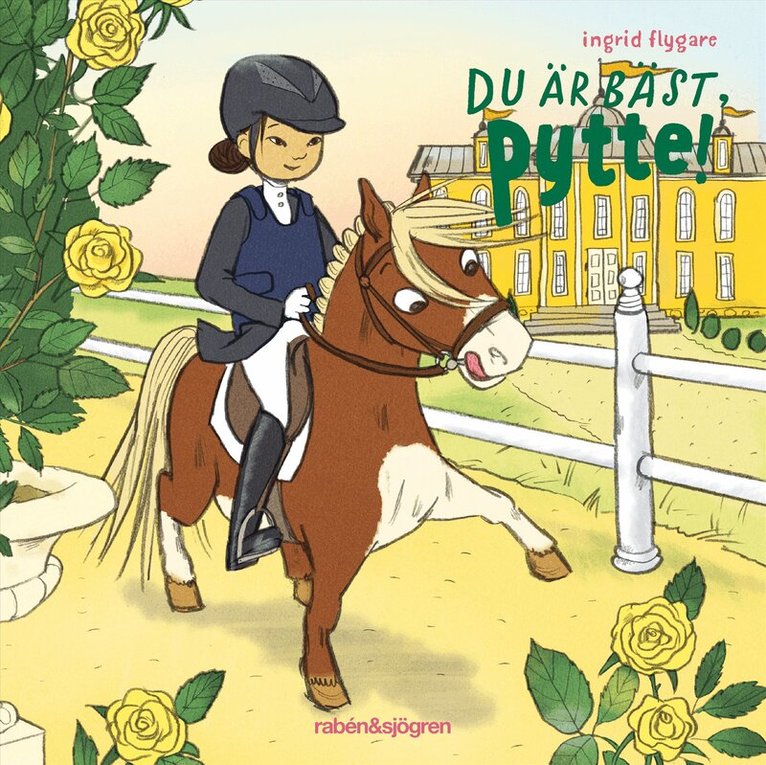 Ingrid Flygare - Du är bäst, Pytte!, Ljudbok