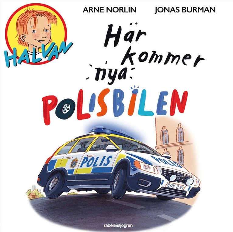 Arne Norlin - Här kommer nya polisbilen, Ljudbok