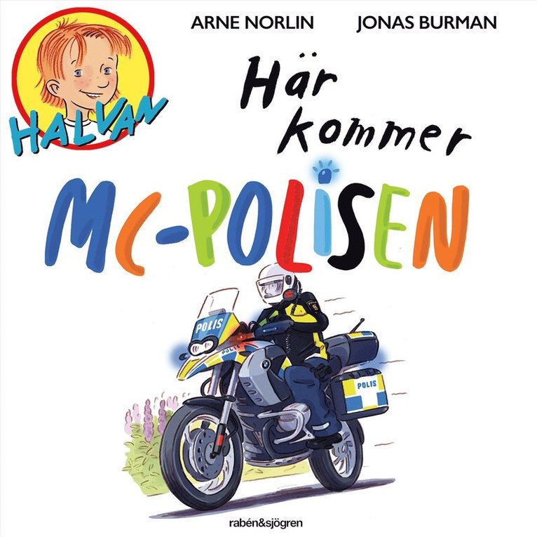 Arne Norlin - Här kommer MC-polisen, Ljudbok