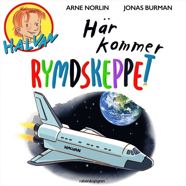 Arne Norlin - Här kommer rymdskeppet, Ljudbok