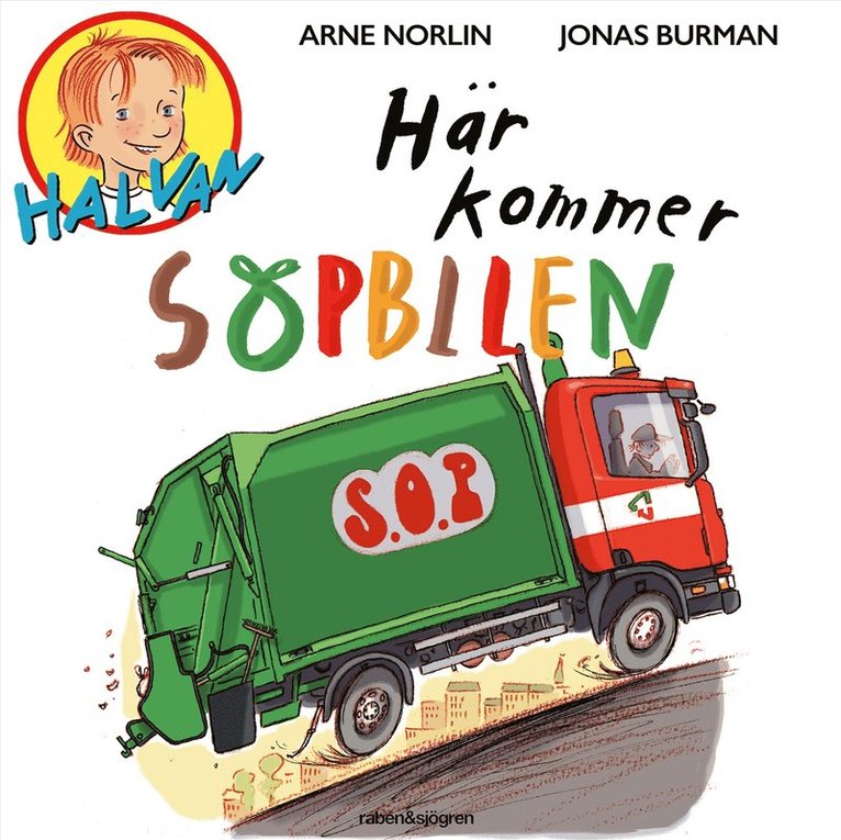 Arne Norlin - Här kommer sopbilen, Ljudbok