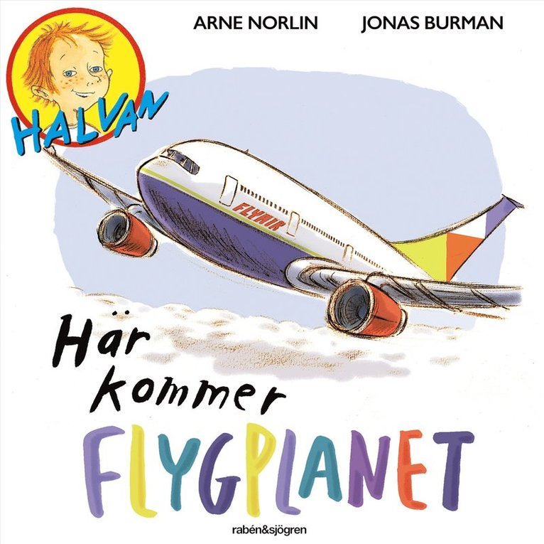 Arne Norlin - Här kommer flygplanet, Ljudbok