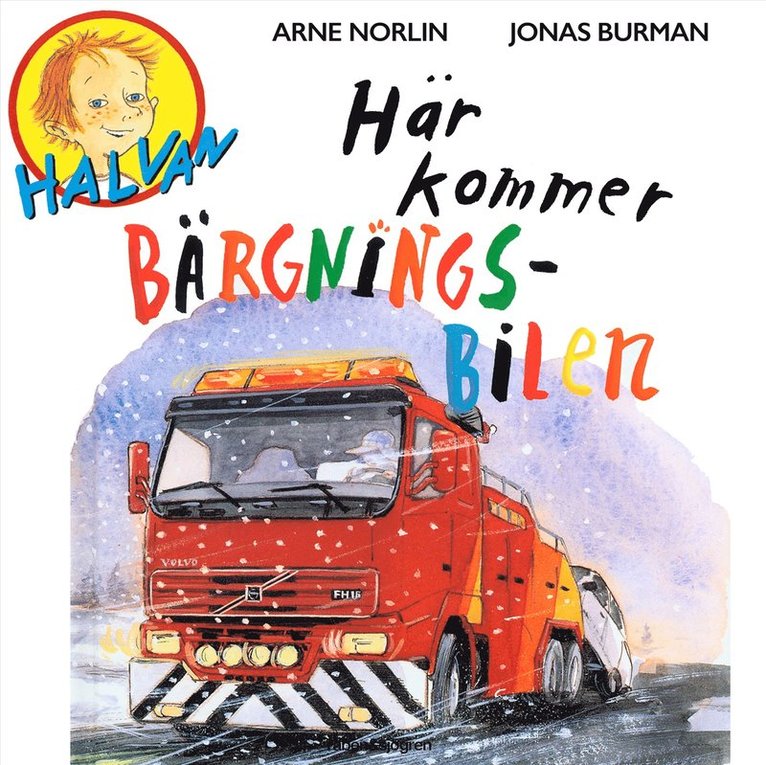 Arne Norlin - Här kommer bärgningsbilen, Ljudbok