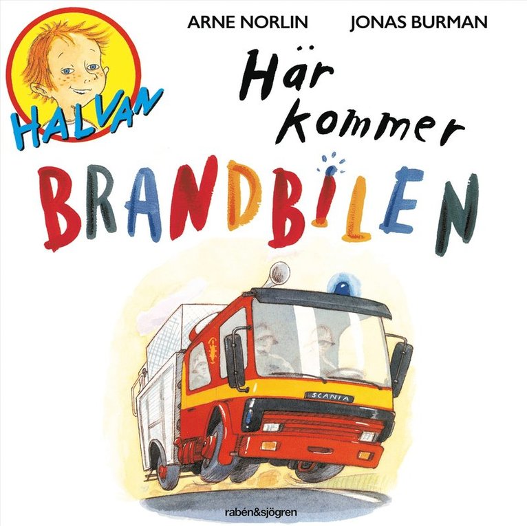 Arne Norlin - Här kommer brandbilen, Ljudbok