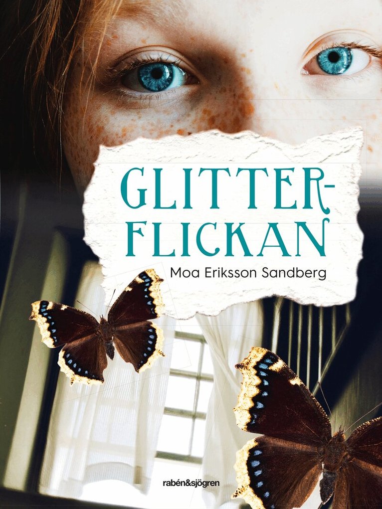 Moa Eriksson Sandberg - Glitterflickan, Inbunden