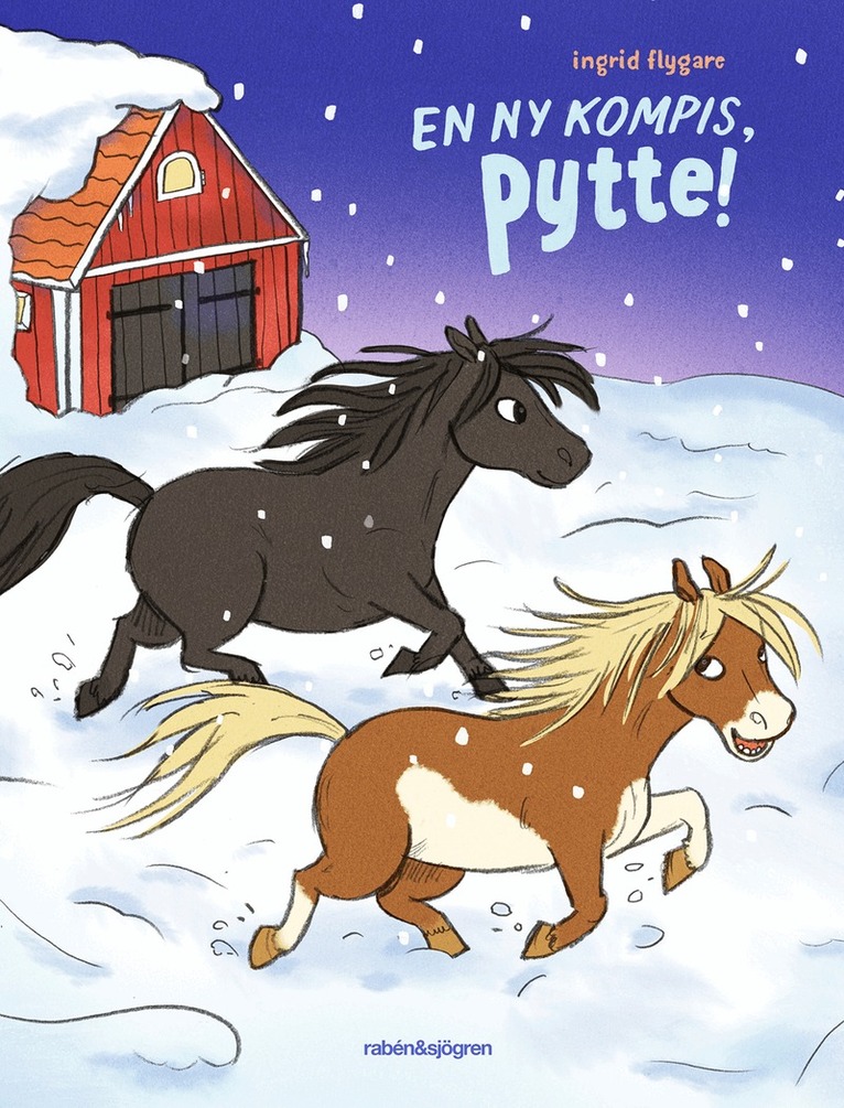 Ingrid Flygare - En ny kompis, Pytte!, E-bok