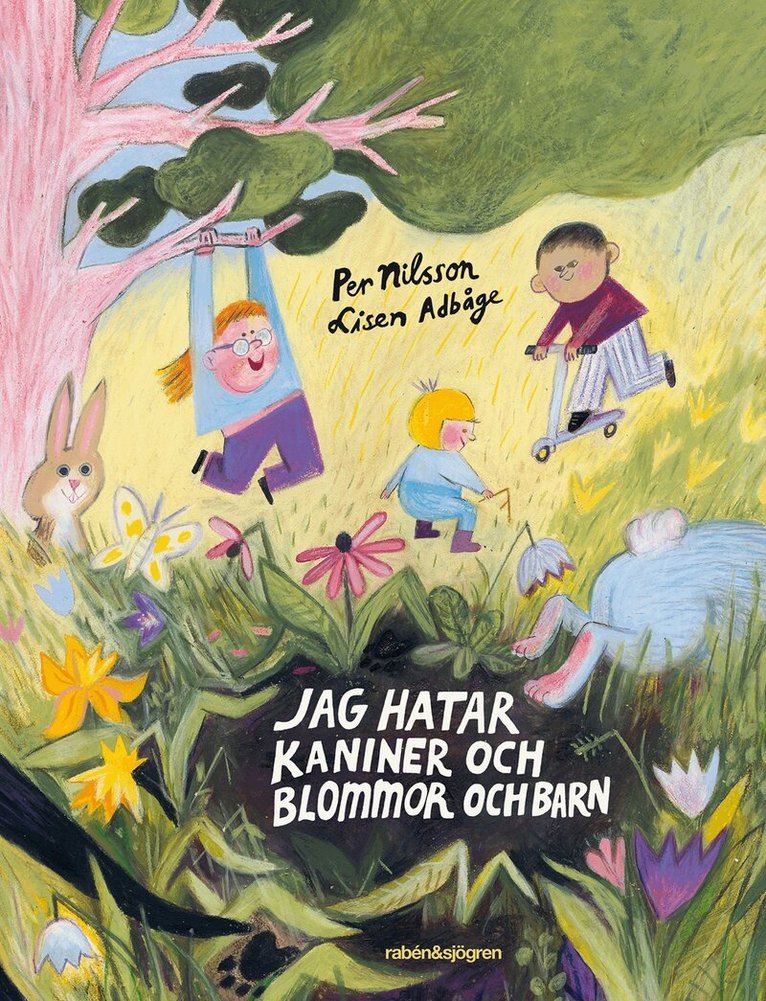 Per Nilsson, Lisen Adbåge - Jag hatar kaniner och blommor och barn, Ljudbok