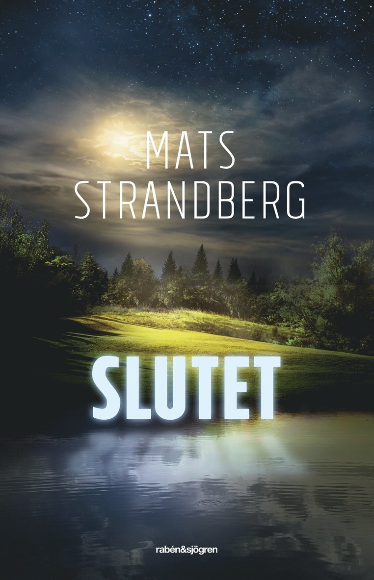 Mats Strandberg - Slutet, E-bok