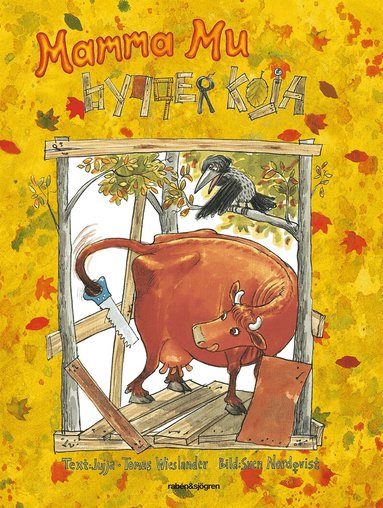 Jujja Wieslander, Sven Nordqvist - Mamma Mu bygger koja, Inbunden