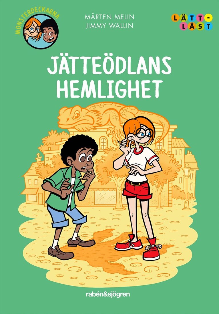 Mårten Melin - Jätteödlans hemlighet, Inbunden