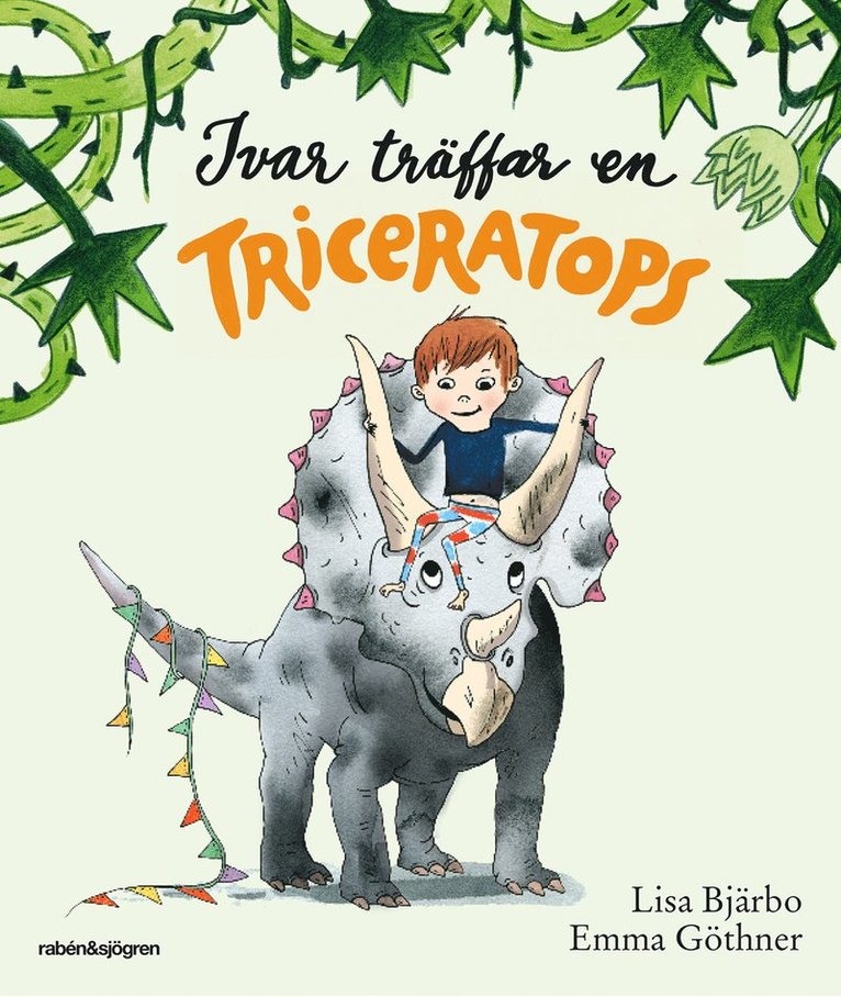 Lisa Bjärbo - Ivar träffar en triceratops, Ljudbok