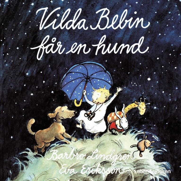 Barbro Lindgren, Eva Eriksson - Vilda bebin får en hund, Ljudbok