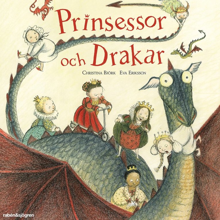 Christina Björk - Prinsessor och drakar, Ljudbok